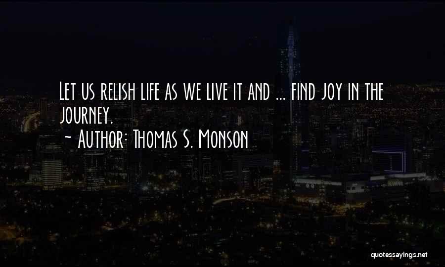 Thomas S. Monson Quotes 99826