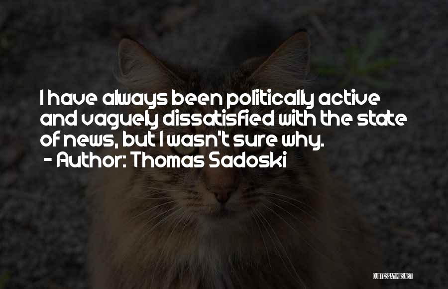 Thomas Sadoski Quotes 520213