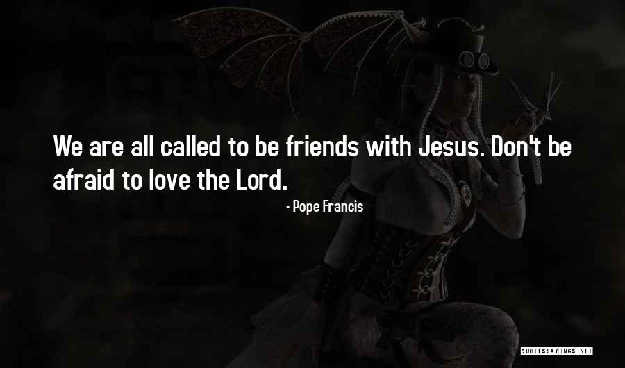 Thomas Saint Sewing Quotes By Pope Francis Thomas Saint Sewing Quotes By Pope Francis