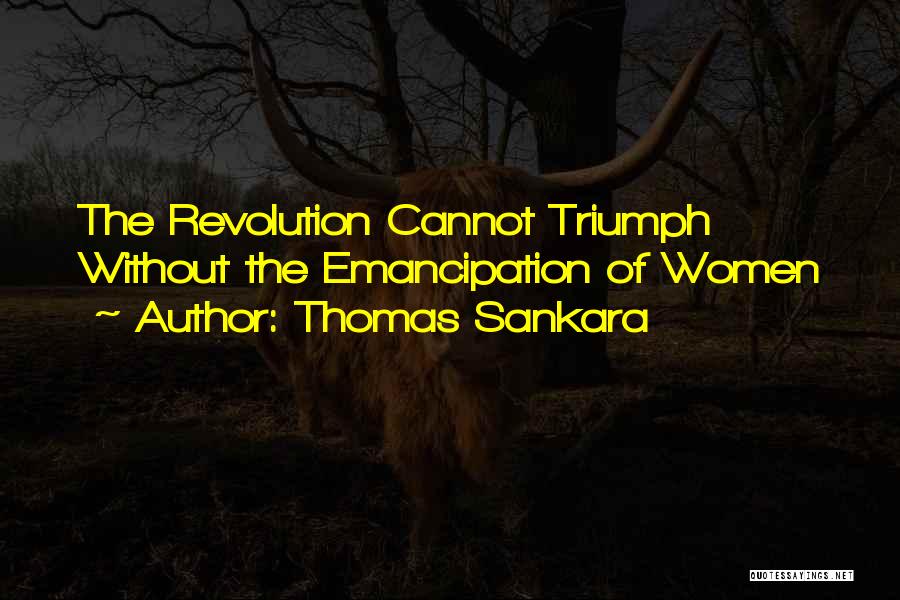 Thomas Sankara Revolution Quotes By Thomas Sankara