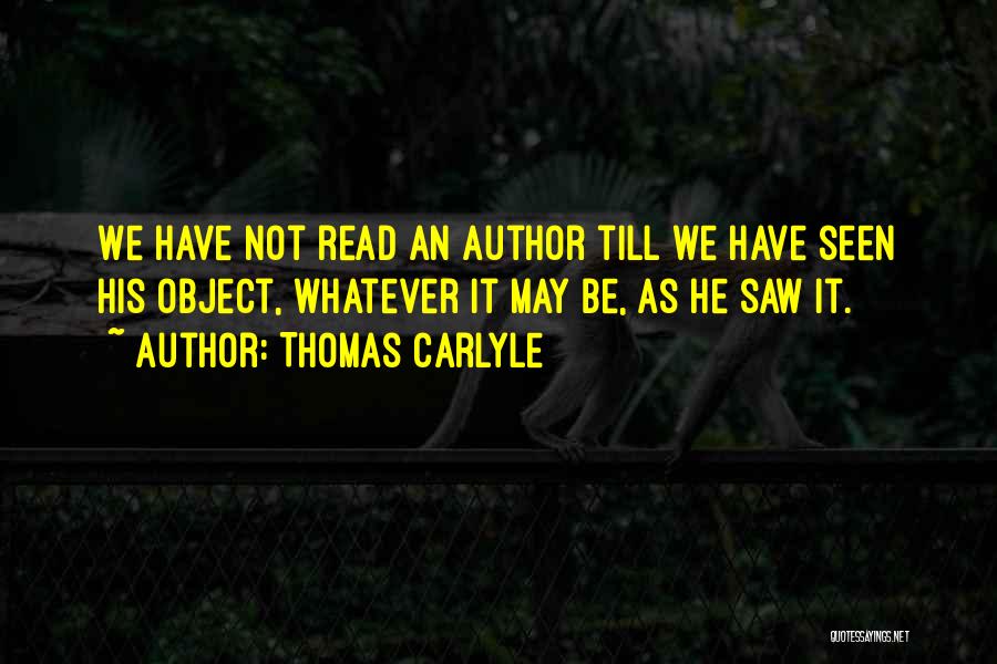 Thomas Saws Quotes By Thomas Carlyle