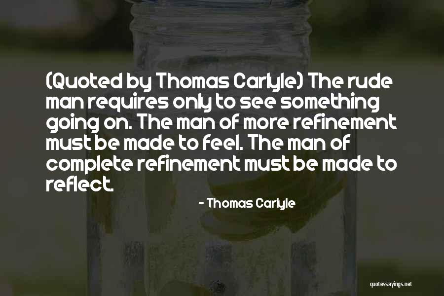 Thomas Scott Quotes By Thomas Carlyle Thomas Scott Quotes By Thomas Carlyle