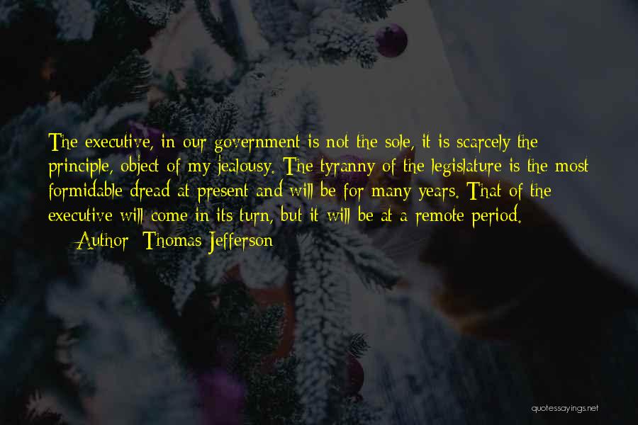 Thomas Sole Quotes By Thomas Jefferson