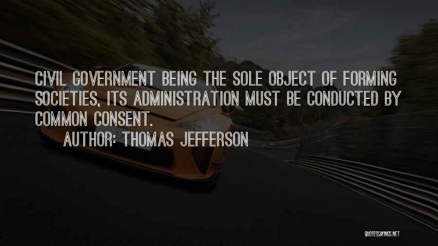 Thomas Sole Quotes By Thomas Jefferson