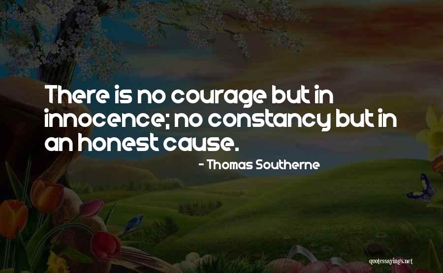 Thomas Southerne Quotes 1944299