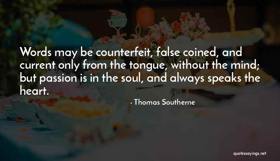 Thomas Southerne Quotes 242681 Thomas Southerne Quotes 242681