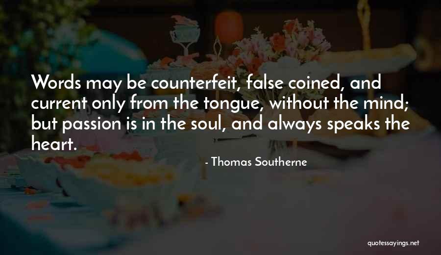 Thomas Southerne Quotes 242681