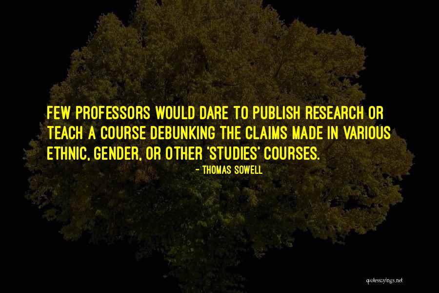 Thomas Sowell Quotes 109381