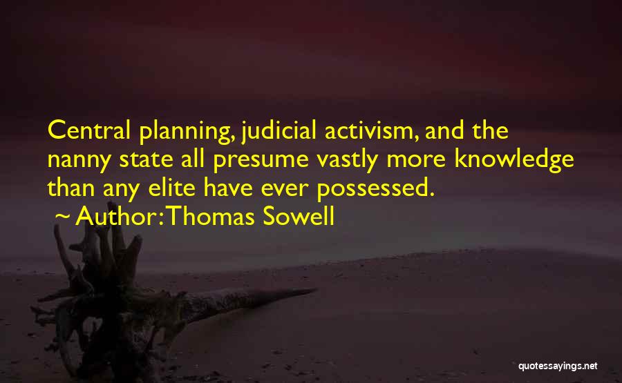 Thomas Sowell Quotes 1095363