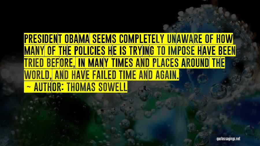 Thomas Sowell Quotes 1156725