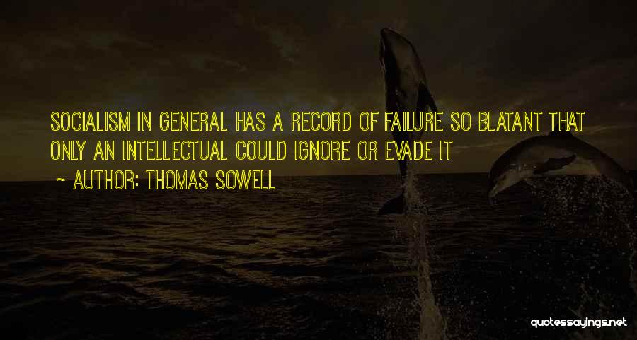 Thomas Sowell Quotes 1293717