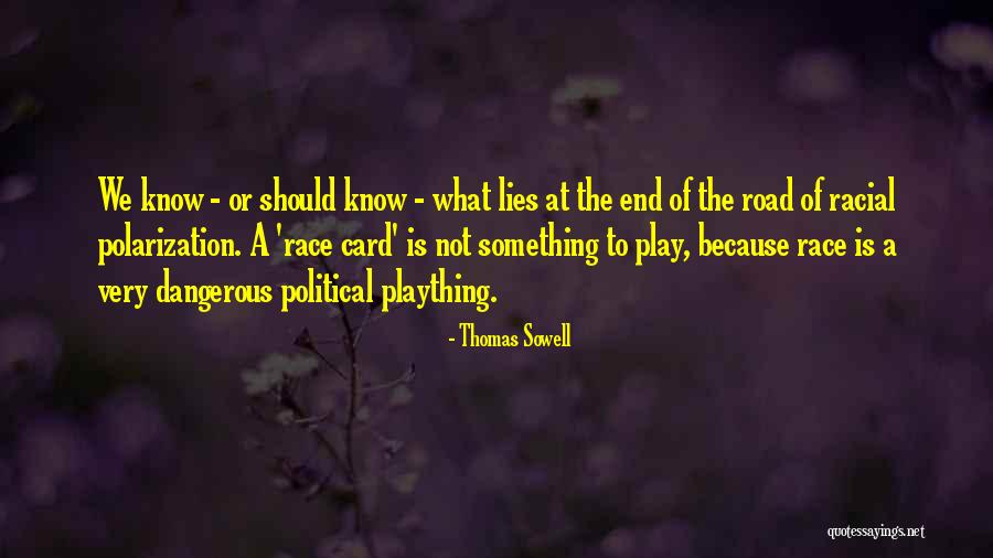 Thomas Sowell Quotes 1355537