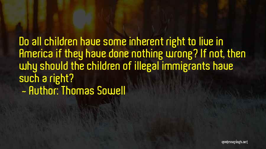 Thomas Sowell Quotes 1544441