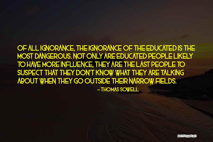 Thomas Sowell Quotes 1578445