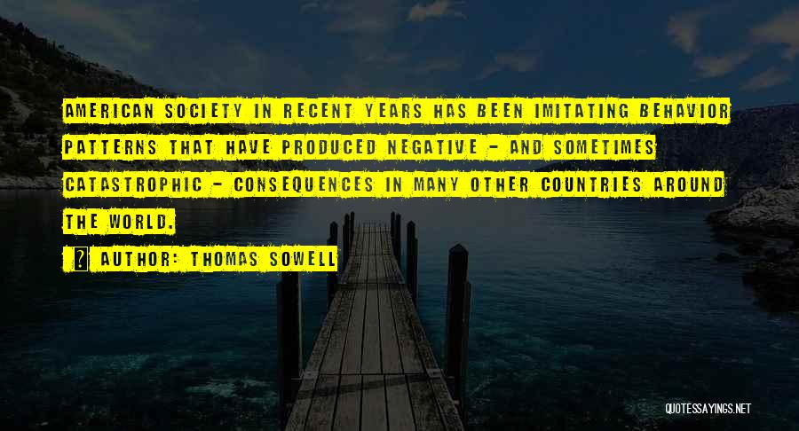 Thomas Sowell Quotes 1920361