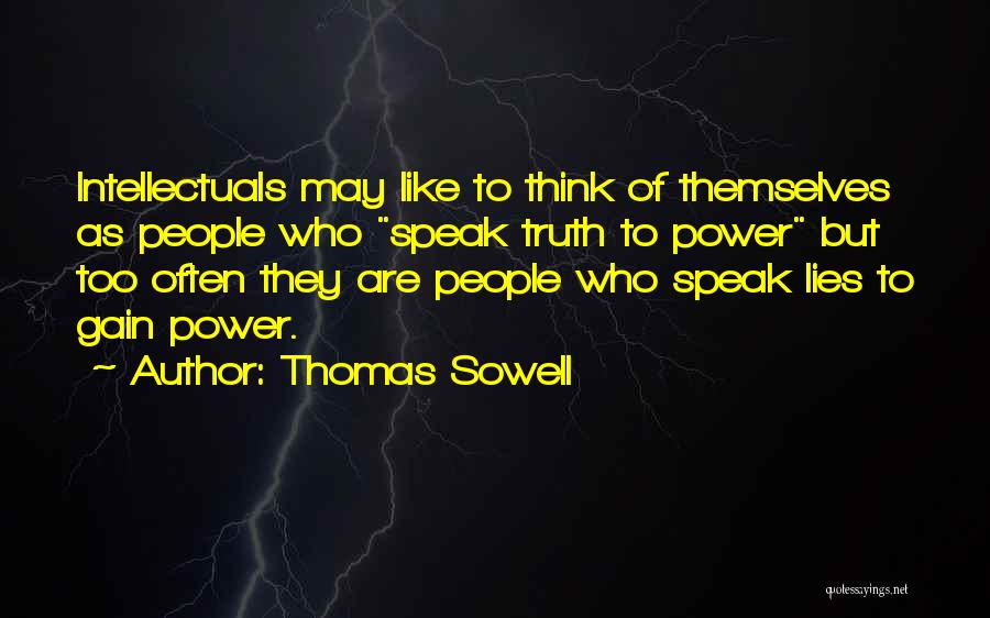 Thomas Sowell Quotes 1962917