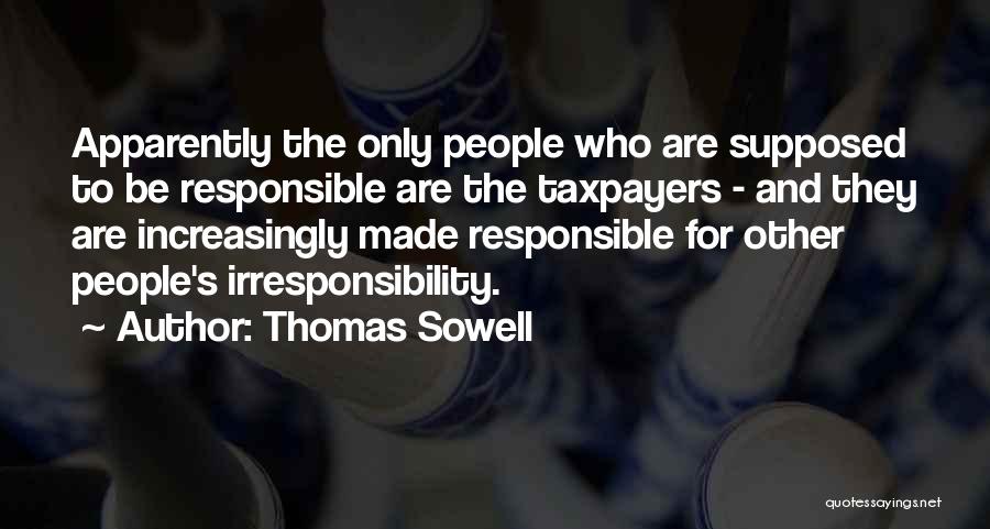 Thomas Sowell Quotes 1990772