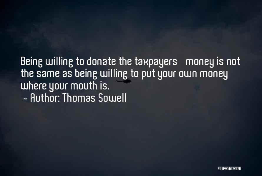 Thomas Sowell Quotes 538838