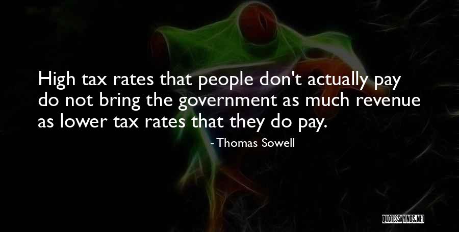 Thomas Sowell Quotes 673736