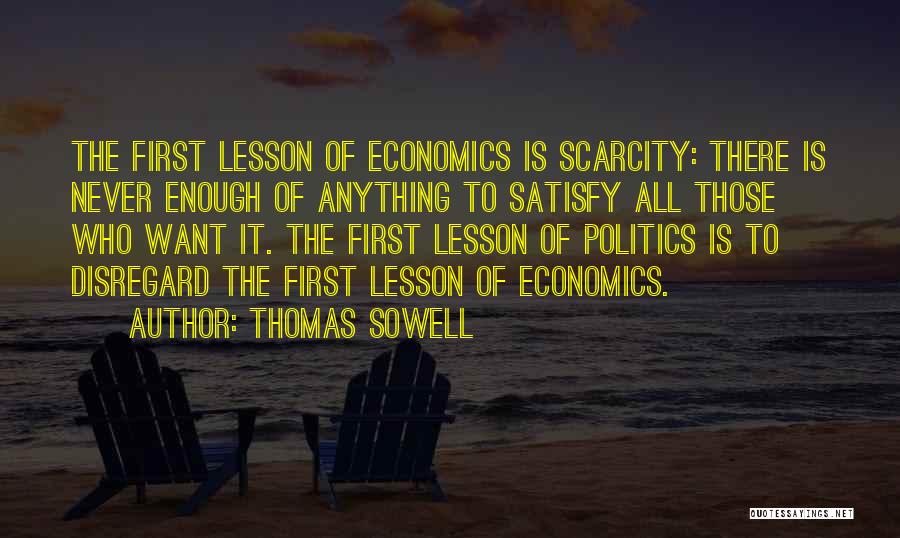 Thomas Sowell Quotes 974427