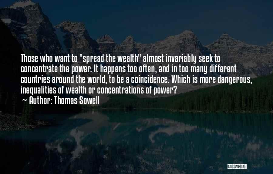 Thomas Sowell Quotes 98676