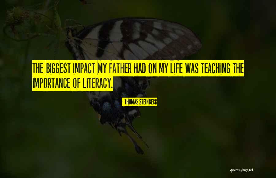 Thomas Steinbeck Quotes 1258322 Thomas Steinbeck Quotes 1258322