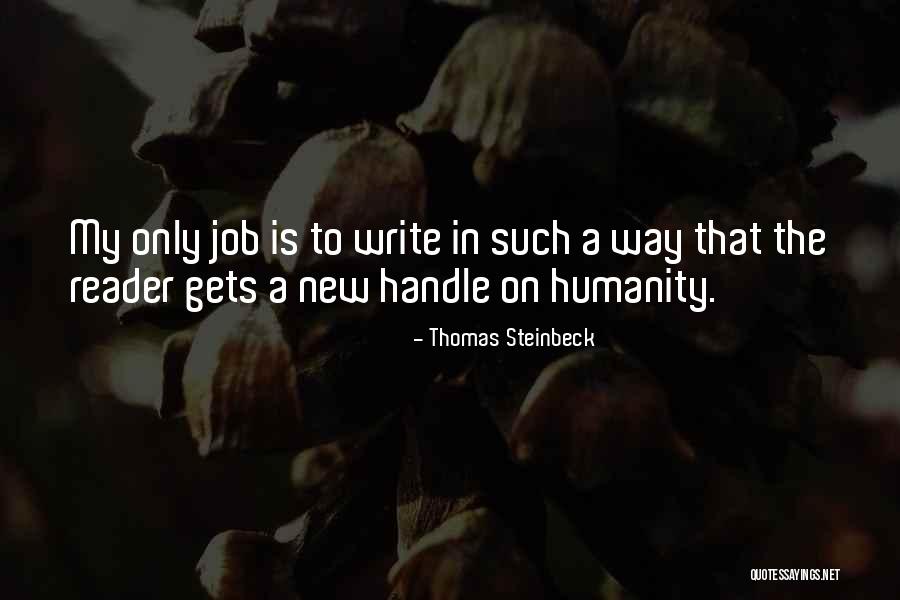 Thomas Steinbeck Quotes 1333469