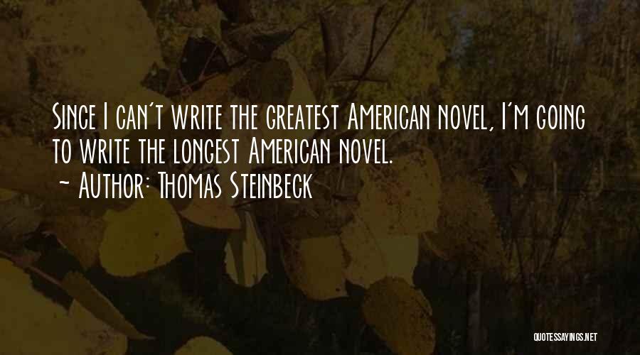 Thomas Steinbeck Quotes 1503471