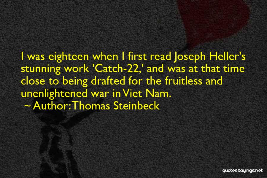 Thomas Steinbeck Quotes 1819392