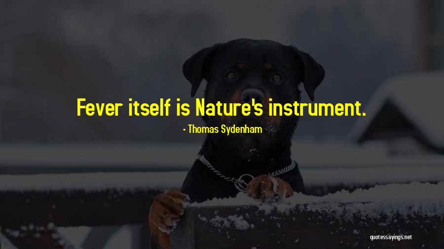 Thomas Sydenham Quotes 1258963 Thomas Sydenham Quotes 1258963