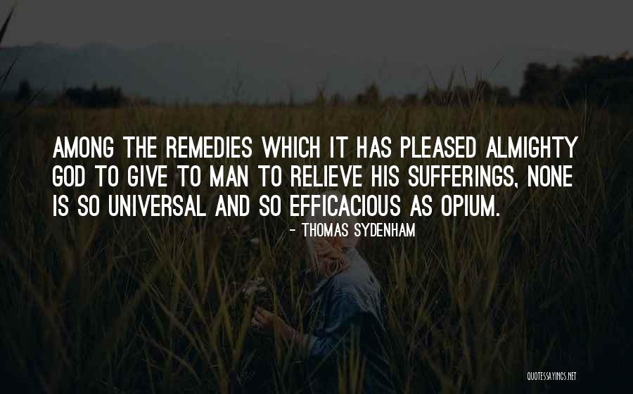 Thomas Sydenham Quotes 1327332 Thomas Sydenham Quotes 1327332