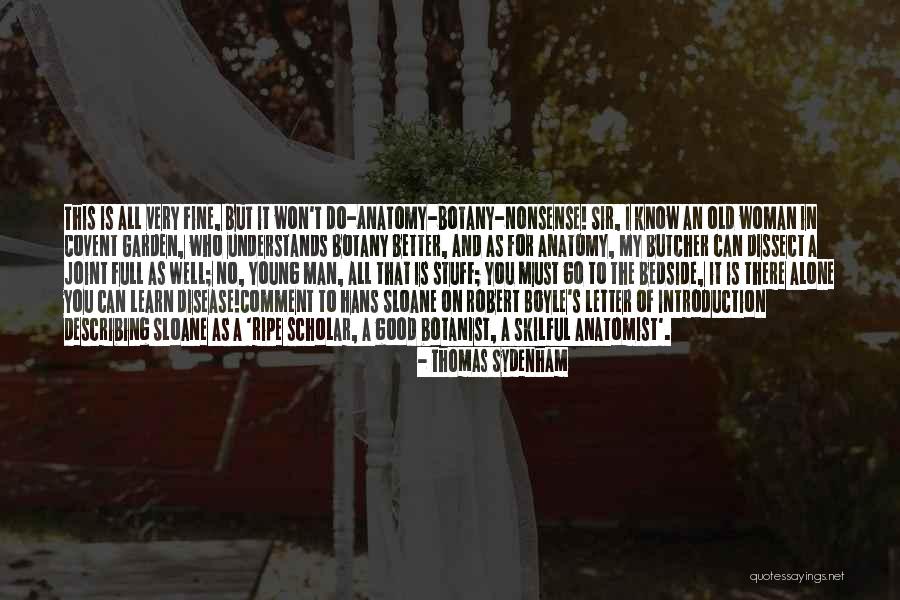 Thomas Sydenham Quotes 209566 Thomas Sydenham Quotes 209566