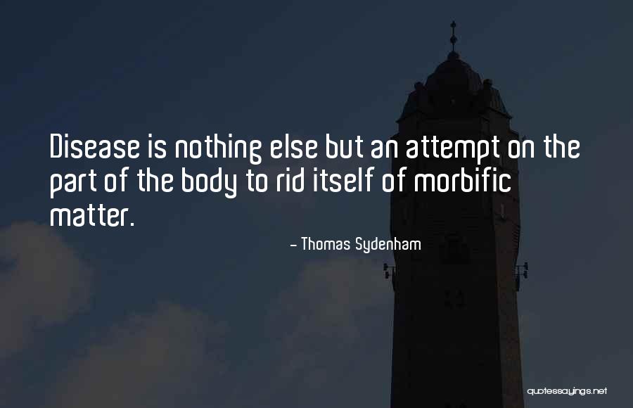 Thomas Sydenham Quotes 310246 Thomas Sydenham Quotes 310246