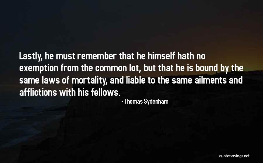 Thomas Sydenham Quotes 465268 Thomas Sydenham Quotes 465268