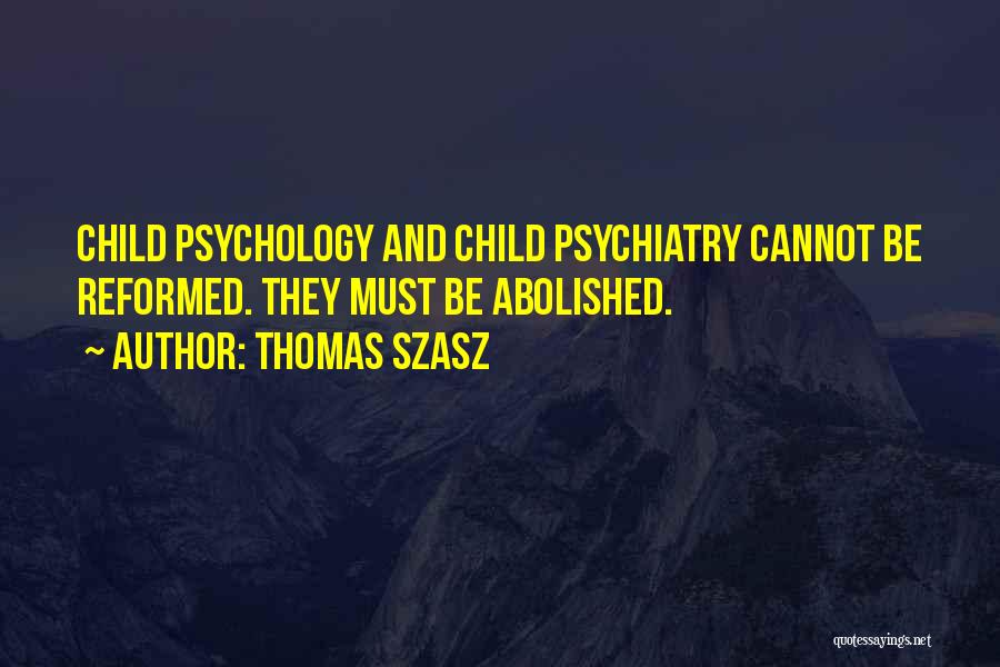 Thomas Szasz Quotes 1025628