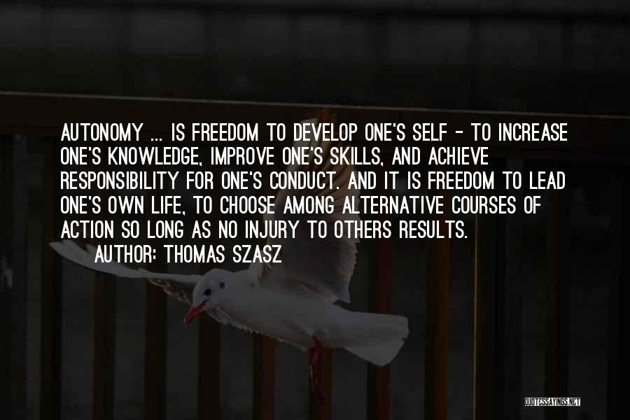 Thomas Szasz Quotes 1300945
