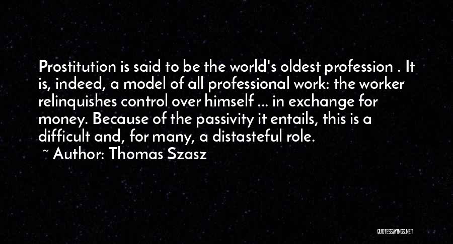 Thomas Szasz Quotes 137945