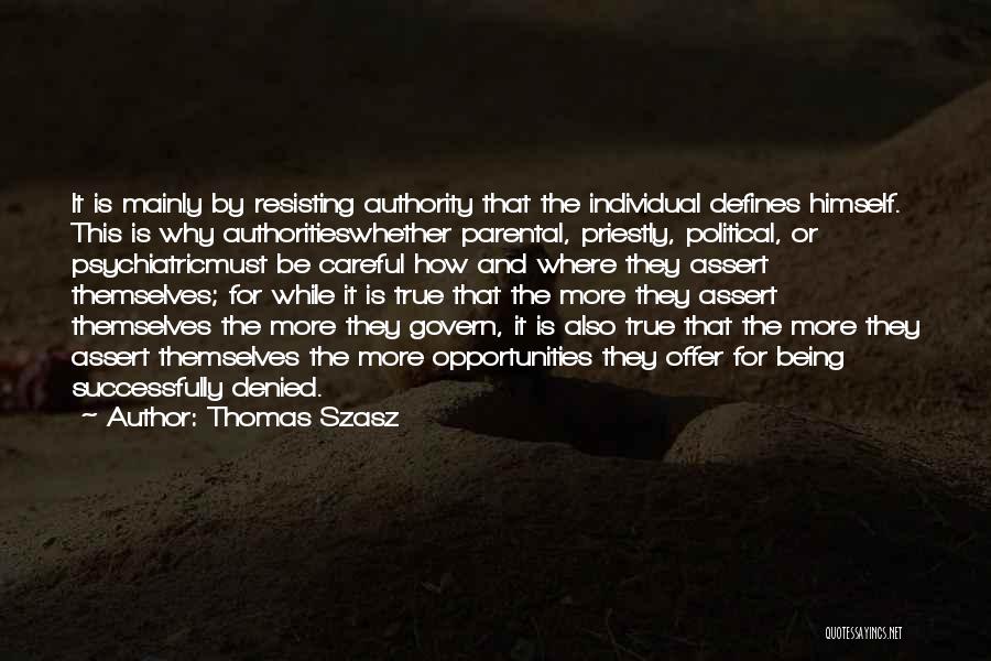 Thomas Szasz Quotes 1504937