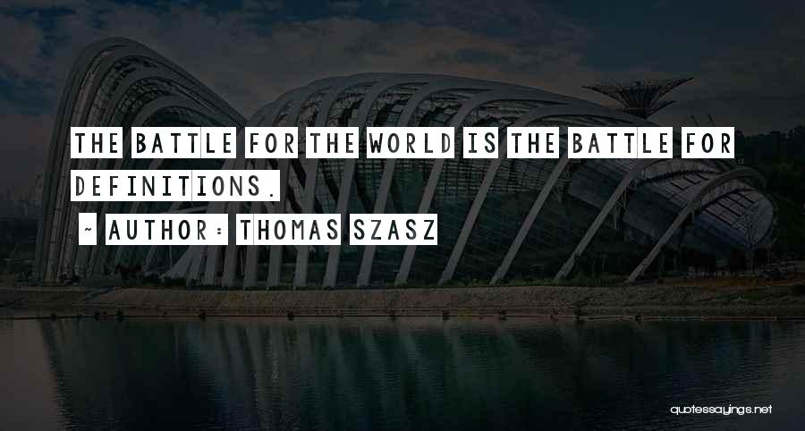 Thomas Szasz Quotes 1710785