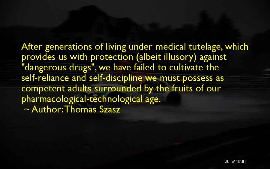 Thomas Szasz Quotes 1772294