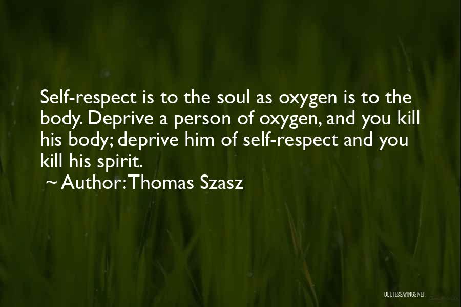 Thomas Szasz Quotes 1995073