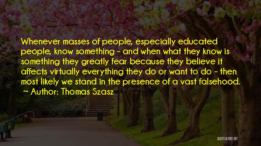 Thomas Szasz Quotes 1995686