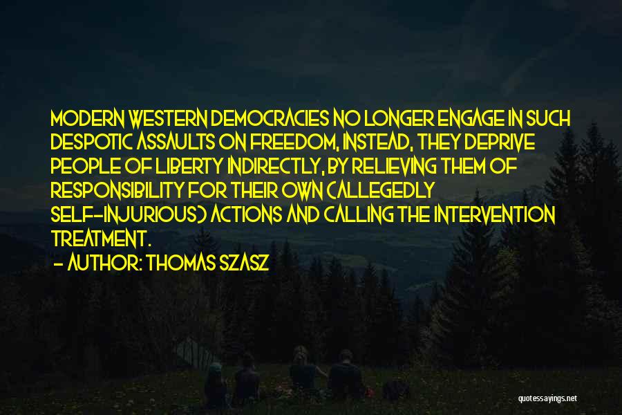 Thomas Szasz Quotes 2119460