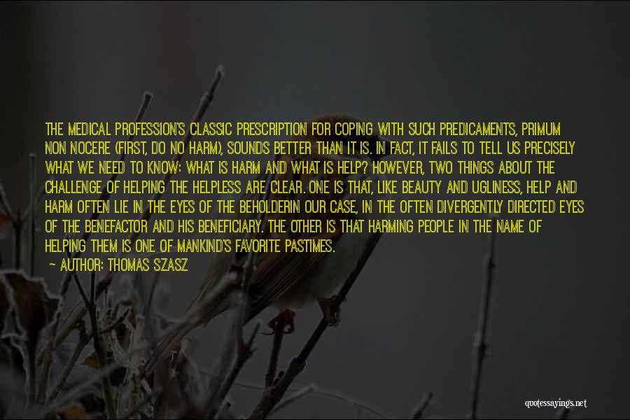 Thomas Szasz Quotes 2137860