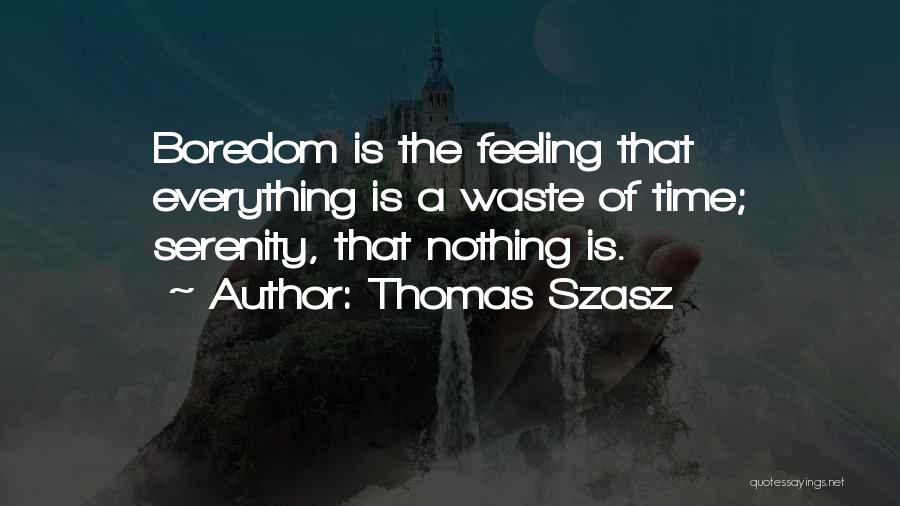 Thomas Szasz Quotes 447243