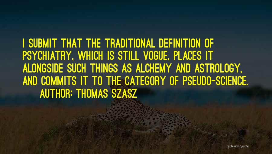 Thomas Szasz Quotes 568786