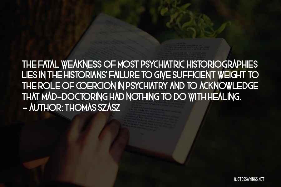 Thomas Szasz Quotes 940933