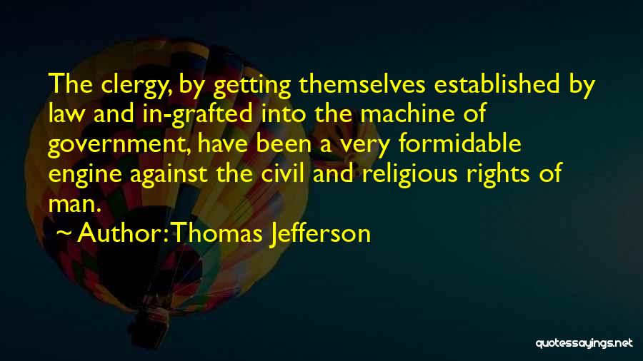 Thomas The Engine Quotes By Thomas Jefferson