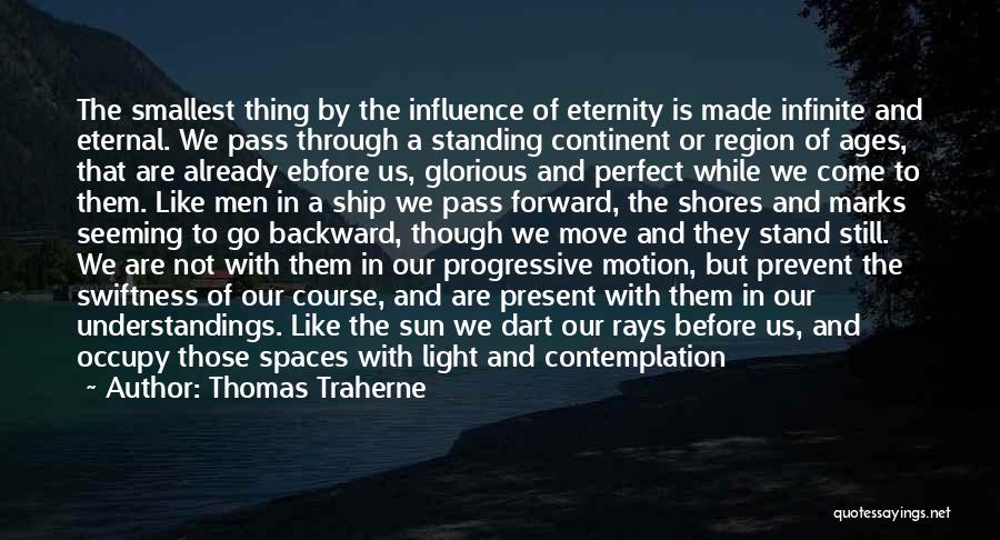 Thomas Traherne Quotes 1085784