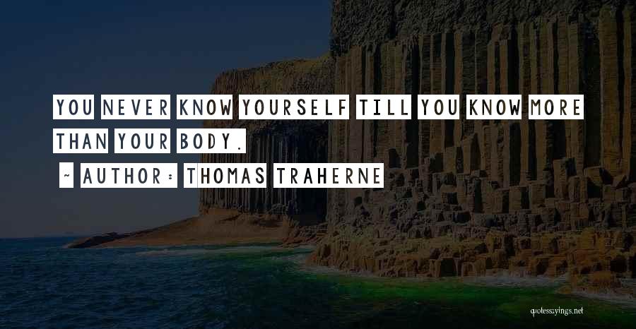 Thomas Traherne Quotes 1859184